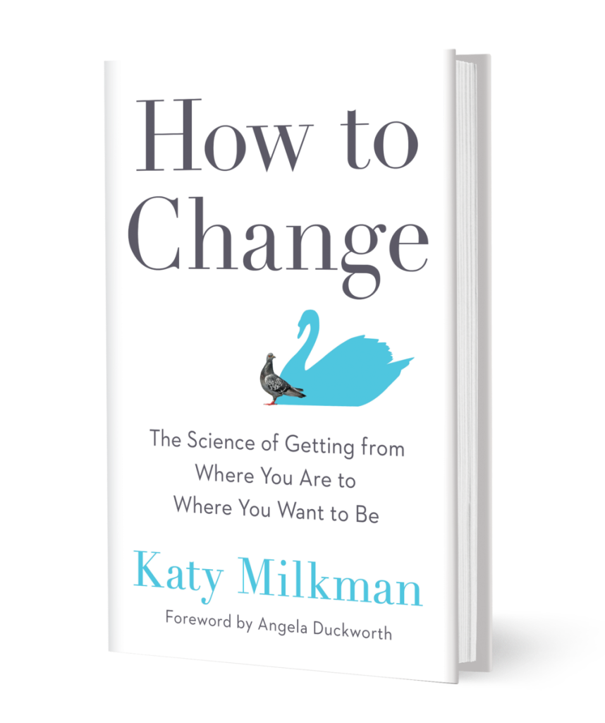 Book: How to Change by Katy Milkman